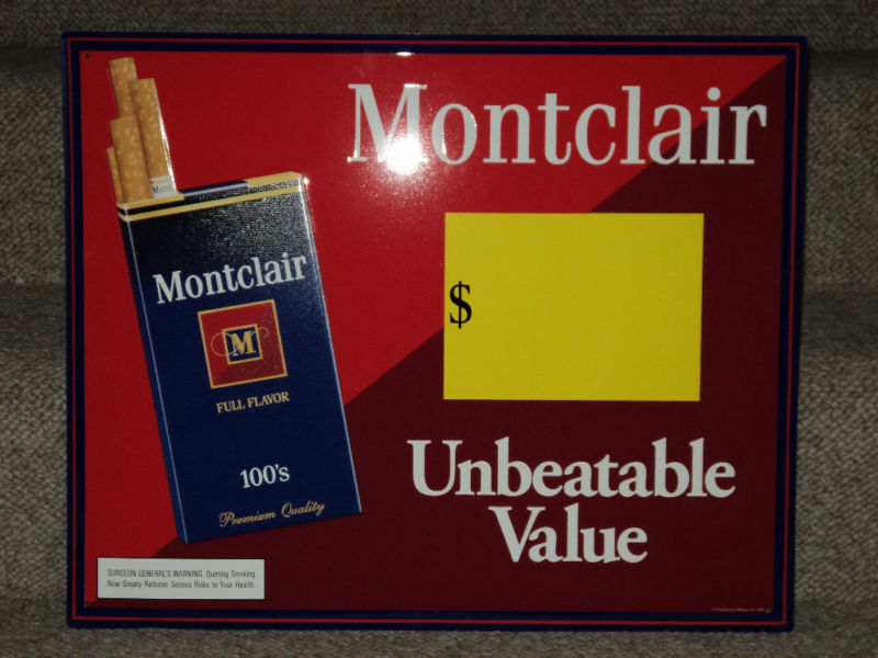 Case of Five Montclair Cigarettes Metal Sign  (Unbeatable Value)